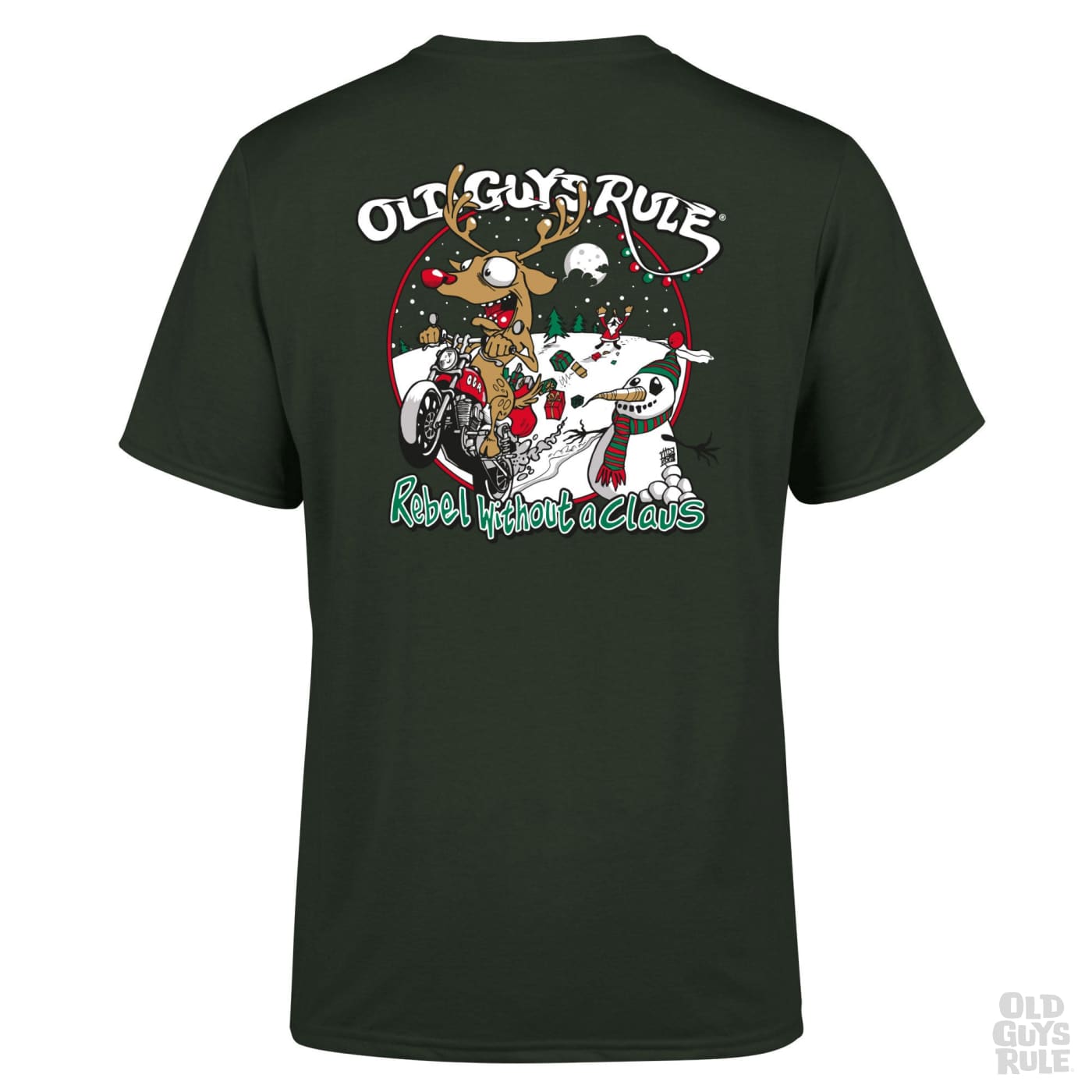 Old Guys Rule Rebel Without a Claus T-Shirt - Forest Green